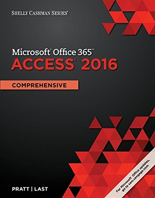Shelly Cashman Series Microsoft Office 365 & Access 2016: Comprehensive