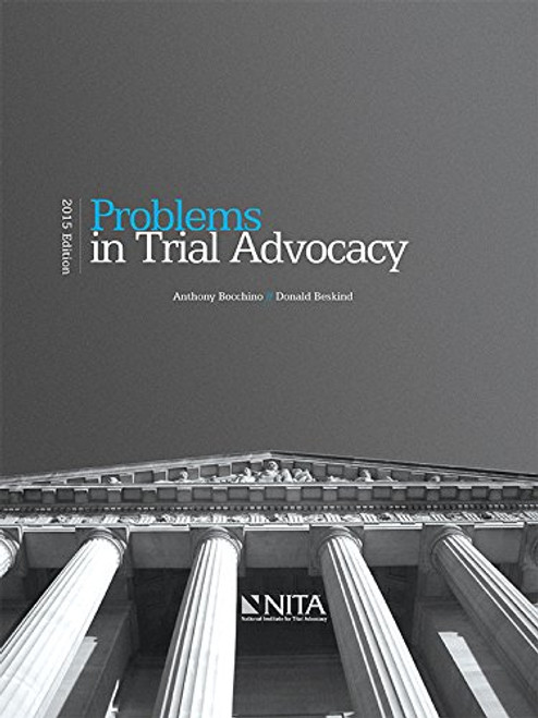 Problems in Trial Advocacy (2015)