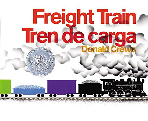 Freight Train/Tren de carga (Spanish Edition)