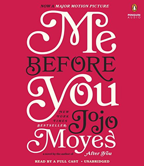 Me Before You: A Novel