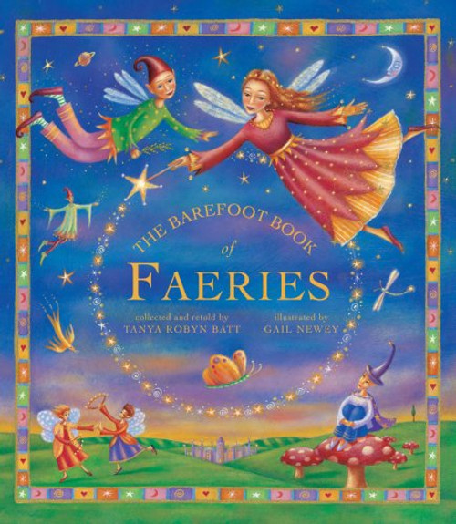The Barefoot Book of Faeries PB w CD