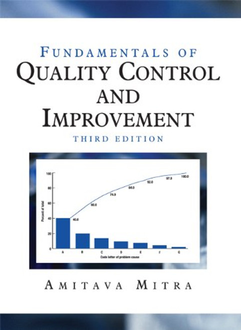 Fundamentals of Quality Control and Improvement 2E