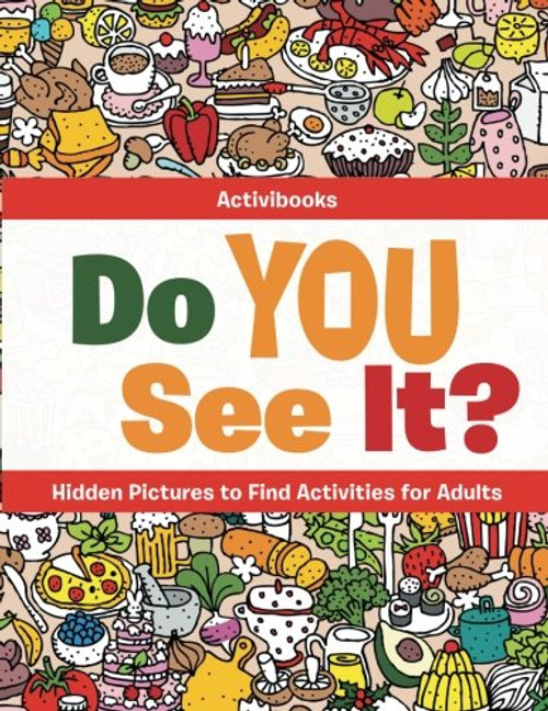 Do You See It? Hidden Pictures to Find Activities for Adults