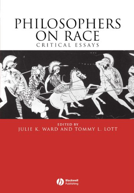 Philosophers on Race: Critical Essays