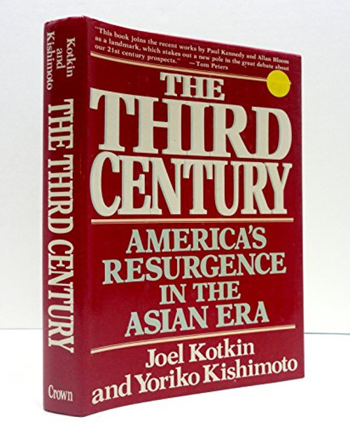 TheThird Century: America's Resurgence in the Asian Era