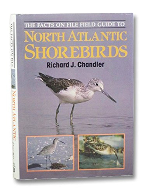 Facts on File Field Guide to North Atlantic Shorebirds: A Photographic Guide to the Waders of Western Europe and Eastern North America