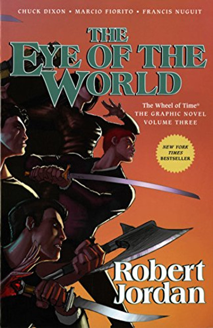 The Eye of the World: The Graphic Novel, Volume Three (Wheel of Time Other)