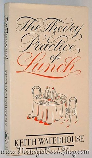 Theory and Practice of Lunch