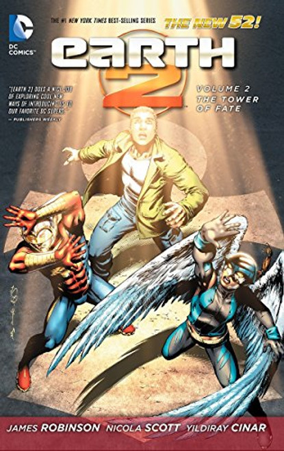 Earth 2 Vol. 2: The Tower of Fate (The New 52)