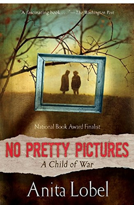 No Pretty Pictures: A Child of War