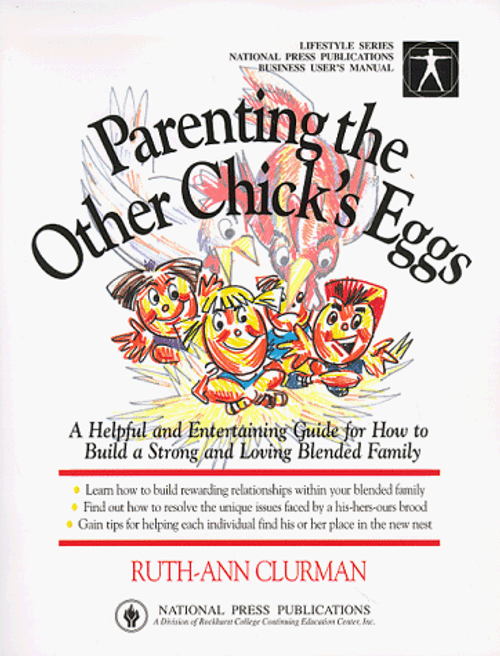 Parenting the Other Chick's Eggs