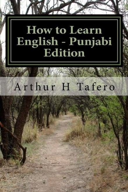 How to Learn English - Punjabi Edition: In English and  Punjabi