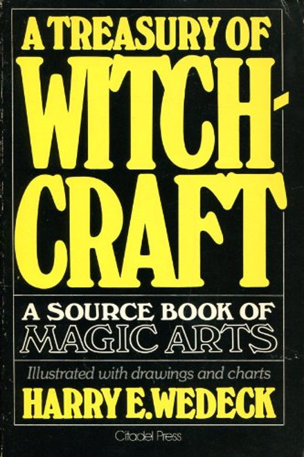Treasury of Witchcraft: Sourcebook of Magic Arts