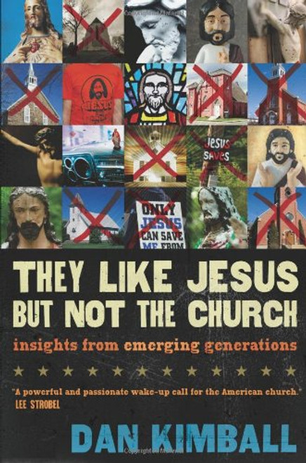 They Like Jesus but Not the Church: Insights from Emerging Generations