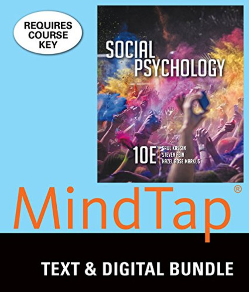 Bundle: Social Psychology, Loose-Leaf Version, 10th + LMS Integrated for MindTap Psychology, 1 term (6 months) Printed Access Card