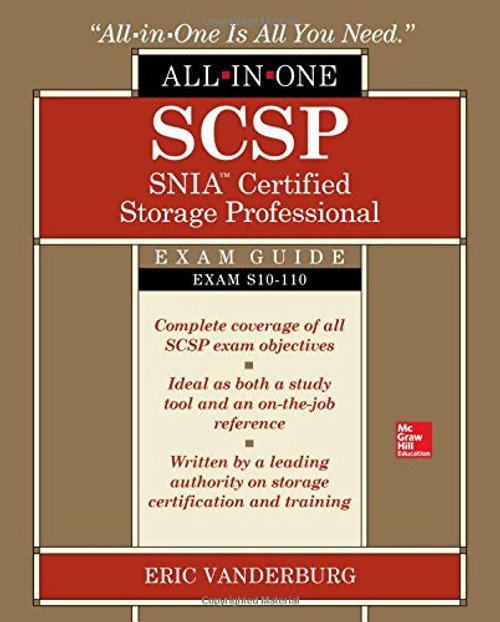 SCSP SNIA Certified Storage Professional All-in-One Exam Guide (Exam S10-110)