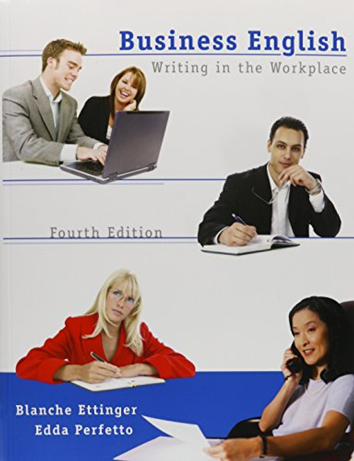 Business English: Writing in the Workplace, 4th Edition