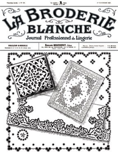 La Broderie Blanche No. 434 -- Vintage French Patterns and Monograms for Embroidery, Sewing, Stencil