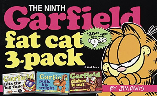 Garfield Fat Cat #9: Contains: Garfield Hits the Big Time (#25); Garfield Pulls His Weight (#26); Gar field Dishes it Out (#27) (No 3)