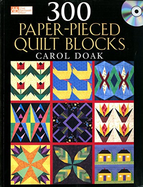 300 Paper-Pieced Quilt Blocks (Book & CD)