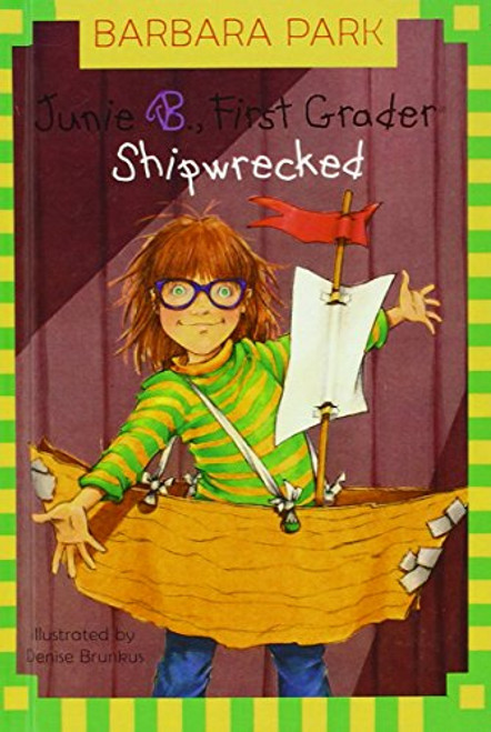 Shipwrecked (Junie B., First Grader)