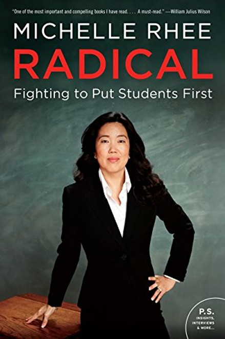 Radical: Fighting to Put Students First