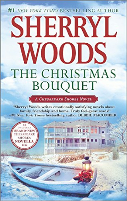 The Christmas Bouquet: Bayside Retreat (A Chesapeake Shores Novel)