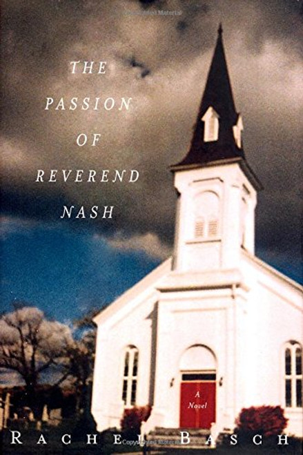 The Passion of Reverend Nash: A Novel