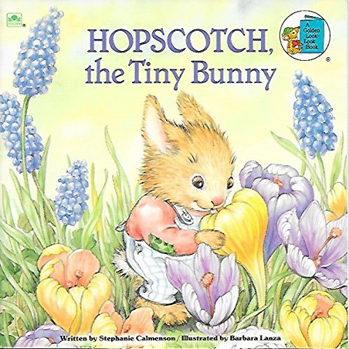 Hopscotch, the Tiny Bunny (A Golden Look-Look Book)