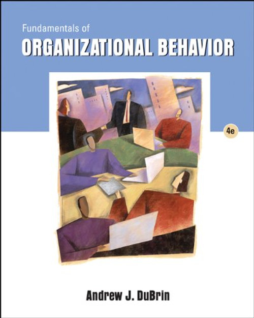 Fundamentals of Organizational Behavior (with InfoTrac)