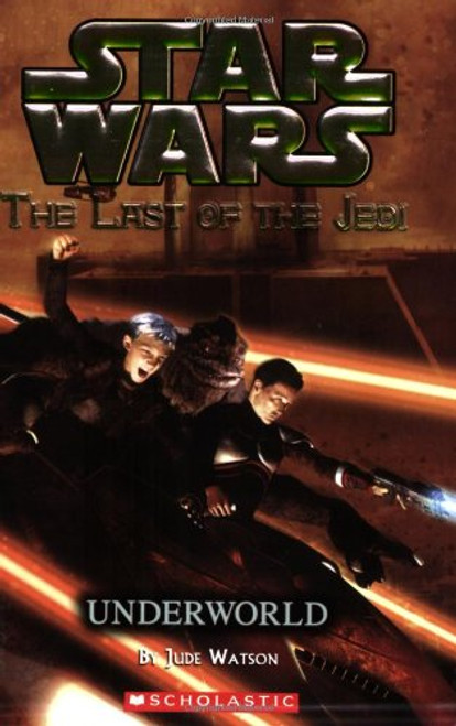 Underworld (Star Wars: The Last of the Jedi, Book 3)