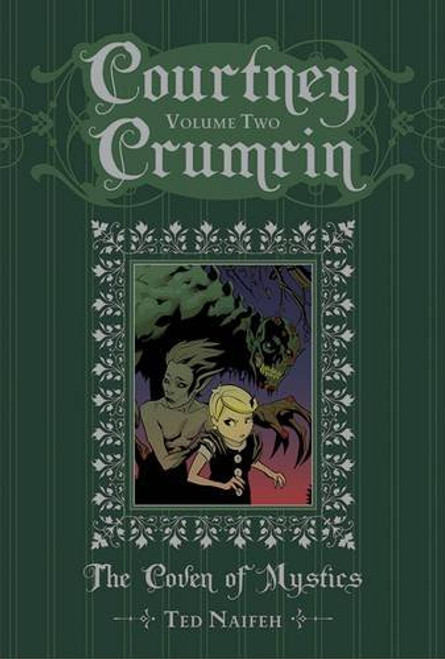Courtney Crumrin Volume 2: The Coven of Mystics Special Edition Hardcover