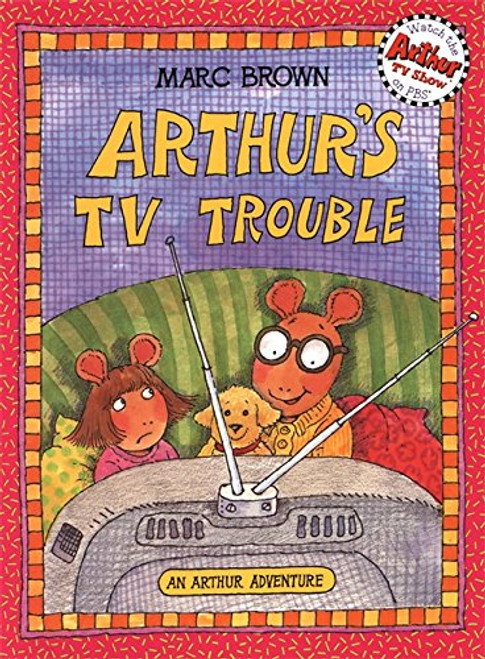 Arthur's TV Trouble (An Arthur Adventure)