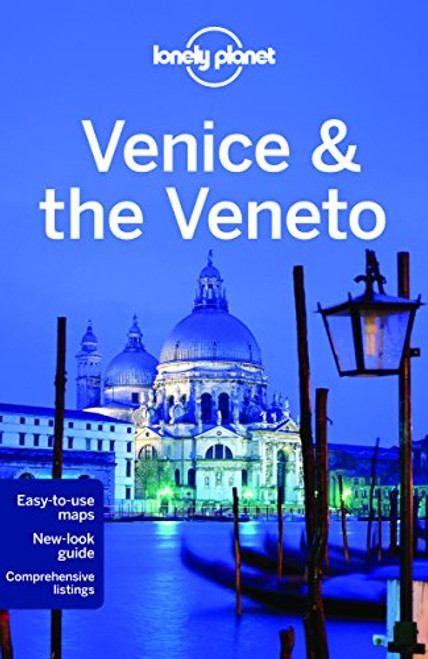 Lonely Planet Venice & the Veneto (Travel Guide)