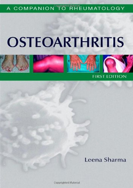 Osteoarthritis: A Companion to Rheumatology, 1e