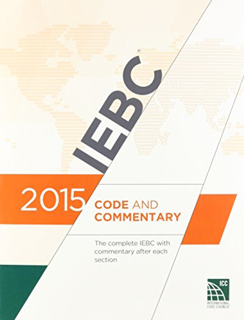 2015 International Existing Building Code Commentary (International Building Code Commentary)