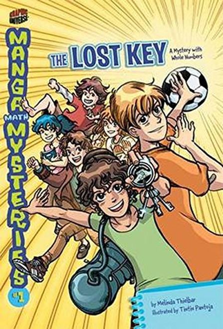 The Lost Key: A Mystery with Whole Numbers (Manga Math Mysteries)