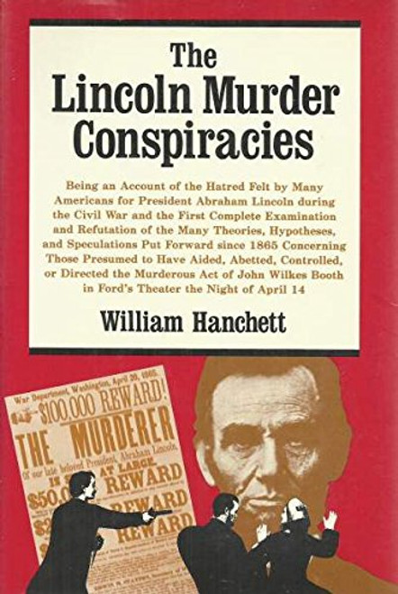 The Lincoln Murder Conspiracies