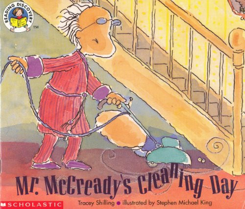 Mr. McCready's Cleaning Day (Reading Discovery)
