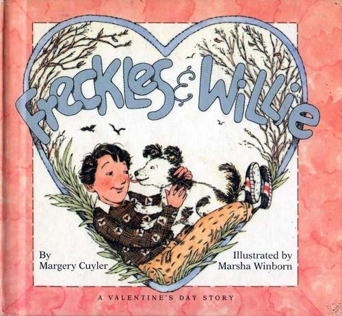 Freckles & Willie:  A Valentine's Day Story