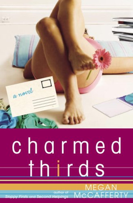 Charmed Thirds: A Novel (Jessica Darling Novels)