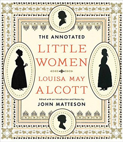 The Annotated Little Women (The Annotated Books)