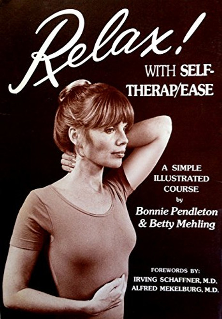 Relax! With Self-Therapy/Ease