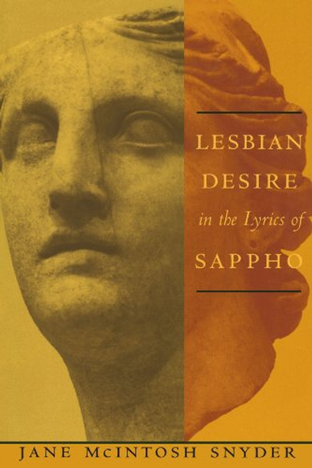 Lesbian Desire in the Lyrics of Sappho