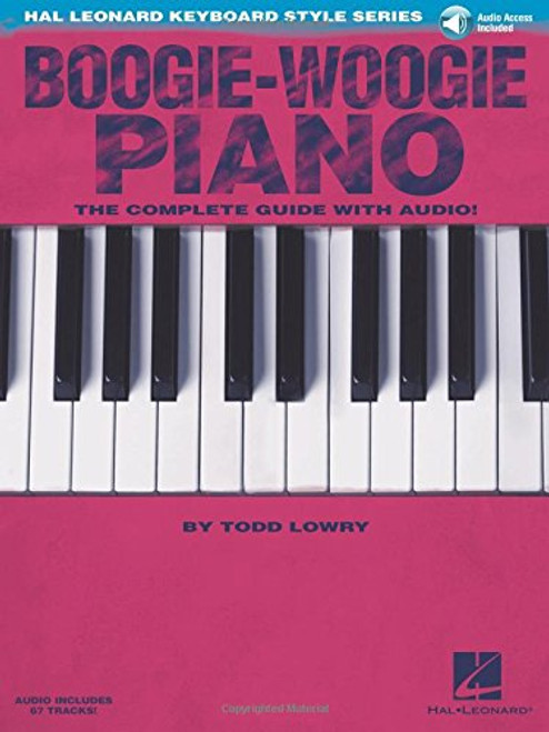 Boogie-Woogie Piano: Hal Leonard Keyboard Style Series