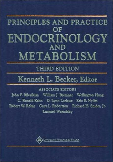 Principles and Practice of Endocrinology and Metabolism (Prin & Practice of Endocrinolo)