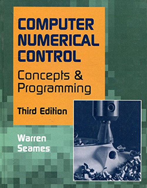 CNC: Concepts and Programming