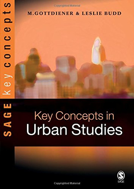 Key Concepts in Urban Studies (SAGE Key Concepts series)