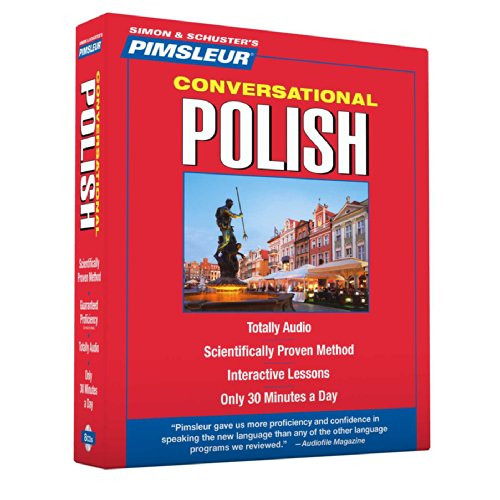 Pimsleur Polish Conversational Course - Level 1 Lessons 1-16 CD: Learn to Speak and Understand Polish with Pimsleur Language Programs