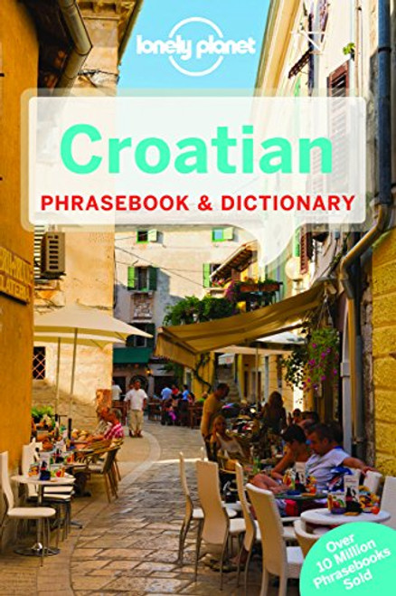 Lonely Planet Croatian Phrasebook & Dictionary (Lonely Planet Phrasebooks)